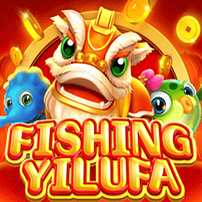 Fishing Yi Lu Fa casini game